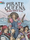 Pirate Queens: Notorious Women of the Sea - Book
