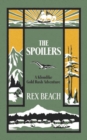 The Spoilers : A Klondike Gold Rush Adventure - Book