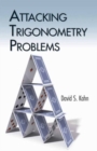 Attacking Trigonometry Problems - Book