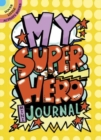 My Superhero Mini-Journal - Book