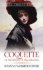The Coquette: or, the History of Eliza Wharton - Book