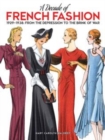 A Decade of French Fashion, 1929-1938 : From the Depression to the Brink of War - Book