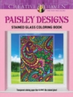 Creative Haven Paisley Designs Stained Glass Coloring Book - Book