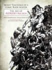 Secret Teachings of a Comic Book Master: the Art of Alfredo Alcala - Book