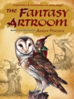 The Fantasy Artroom: Book One -- Detail and Whimsy - Book