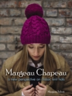 Margeau Chapeau: a New Perspective on Classic Knit Hats - Book