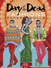 Day of the Dead Fashions Paper Dolls - Book