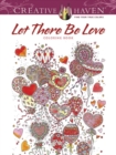 Creative Haven Let There Be Love Coloring Book - Book