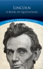 Lincoln: A Book of Quotes - Book