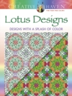 Creative Haven Lotus: Designs with a Splash of Color - Book