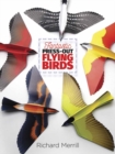 Fantastic Press-out Flying Birds - Book