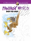 Creative Haven Fantasy World Dot-to-Dot - Book