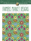 Creative Haven Farmers Market Designs Coloring Book - Book