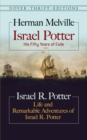 Israel Potter: His Fifty Years of Exile and Life and Remarkable Adventures of Israel R. Potter - eBook