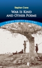 War Is Kind and Other Poems - eBook
