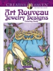 Creative Haven Art Nouveau Jewelry Designs Coloring Book - Book