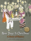 Nine Days to Christmas : A Story of Mexico - Book