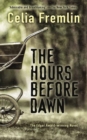 The Hours Before Dawn - Book