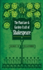 The Plant-Lore and Garden-Craft of Shakespeare - eBook