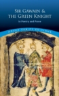 Sir Gawain and the Green Knight: in Poetry and Prose - Book