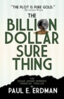 The Billion Dollar Sure Thing - Book