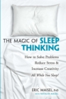 The Magic of Sleep Thinking - eBook