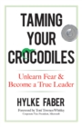 Taming Your Crocodiles - eBook