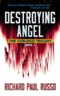 Destroying Angel : The Carlucci Trilogy Book One - Book