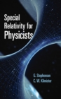 Special Relativity for Physicists - Book