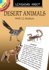 Learning About Desert Animals : With 12 Stickers - Book
