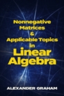 Nonnegative Matrices and Applicable Topics in Linear Algebra - Book