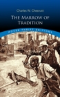 The Marrow of Tradition - Book