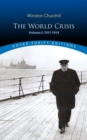 The World Crisis, Volume I : 1911-1914 - Book