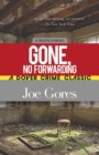 Gone, No Forwarding : A Dka File Novel - Book