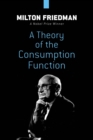 Theory of the Consumption Function - Book