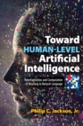 Toward Human-Level Artificial Intelligence : Representation and Computation of Meaning in Natural Language - eBook