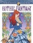 Creative Haven Gothic Fantasy Coloring Book - Book