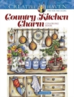 Creative Haven Country Kitchen Charm Coloring Book - Book