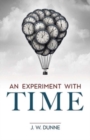 An Experiment with Time - Book