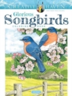 Creative Haven Glorious Songbirds Coloring Book - Book