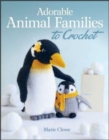 Adorable Animal Families to Crochet - Book