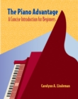 Cengage Advantage Books: The Piano Advantage : Concise Introduction for Beginners (with CD-ROM) - Book