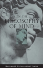 On the Philosophy of Mind - Book