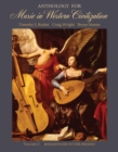 Anthology for Music in Western Civilization, Volume C : Romanticism to the Present - Book