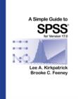 A Simple Guide to SPSS for Version 17.0 - Book