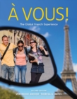 Student Activity Manual for Anover/Antes' A Vous!: The Global French Experience - Book