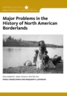 Major Problems in the History of North American Borderlands - Book