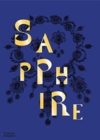 Sapphire : A Celebration of Colour - Book