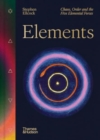 Elements : Chaos, Order and the Five Elemental Forces - Book