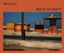 Harry Gruyaert: Morocco - Book